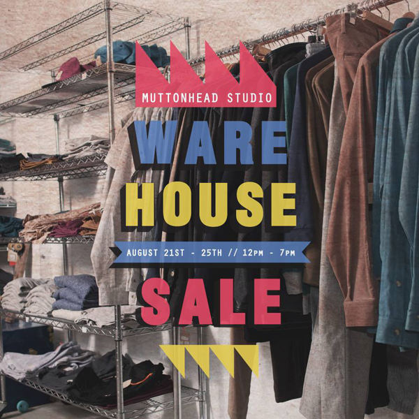 Weekend Must Do Naked Famous Denim Muttonhead Warehouse Sale Toronto Sidewalk Hustle