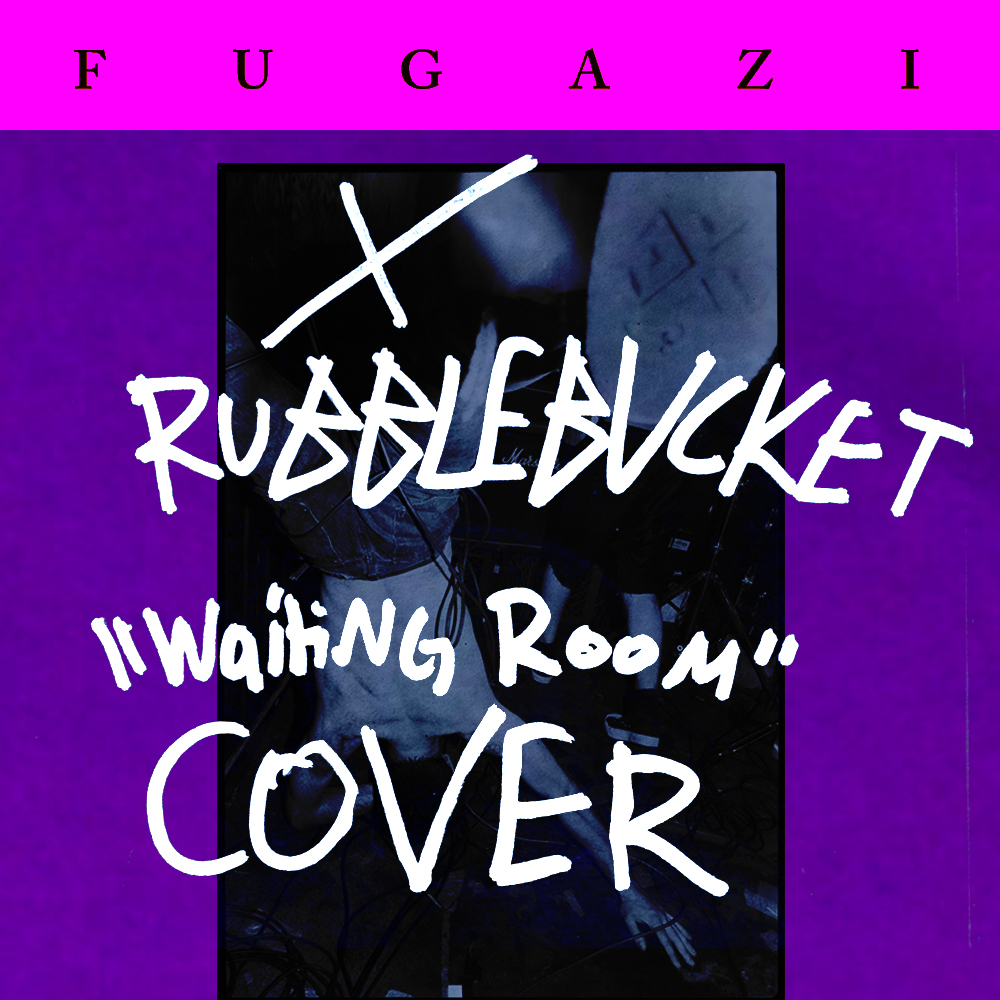 Rubblebucket Cover Fugazi S Waiting Room Sidewalk Hustle