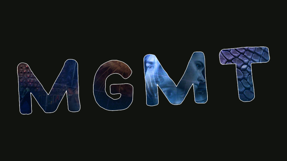 MGMT Trailer