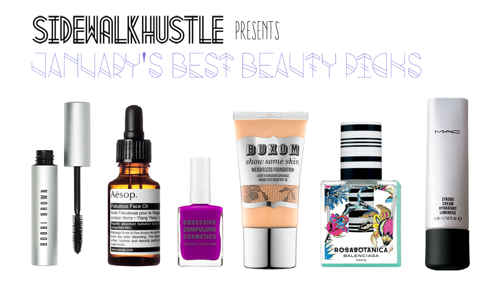 January Beauty Picks Sidewalk Hustle