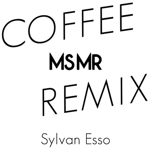 Sylvan Esso Coffee MS MR Remix