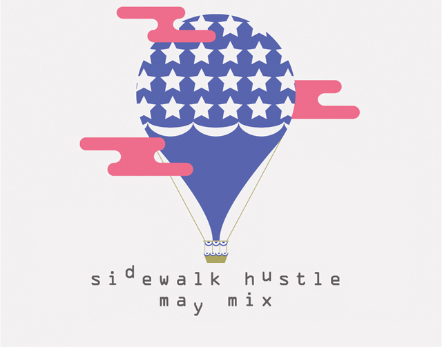 Sidewalk Hustle May 2014 Mixtape_1