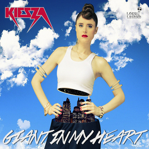 Kiesza Giant In My Heart