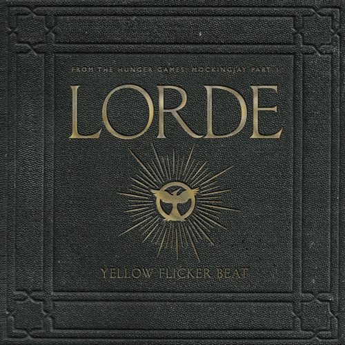 Lorde Yellow Flicker Beat The Hunger Games Mockingjay Part 1