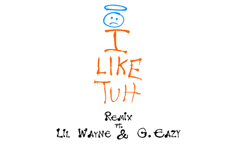 Carnage I Like Tuh ft ILoveMakonnen Lil Wayne G-Eazy Remix