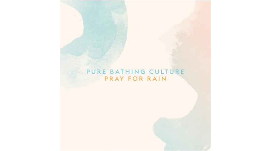 Pure Bathing Culture Pray For Rain