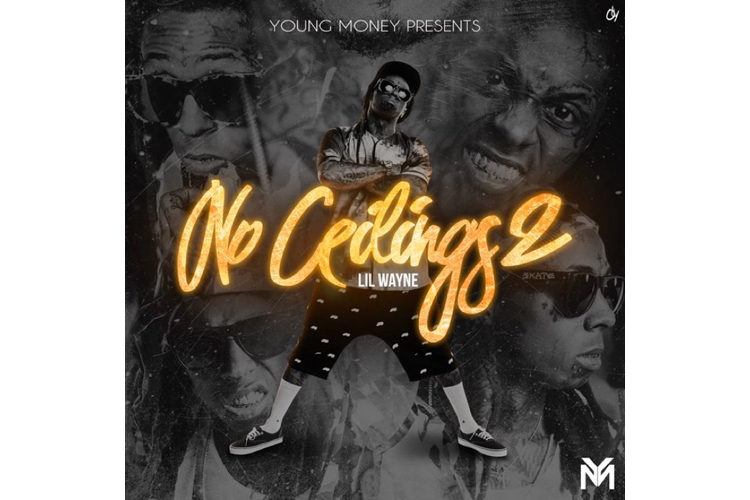 Lil Wayne Drops No Ceilings 2 Mixtape Sidewalk Hustle