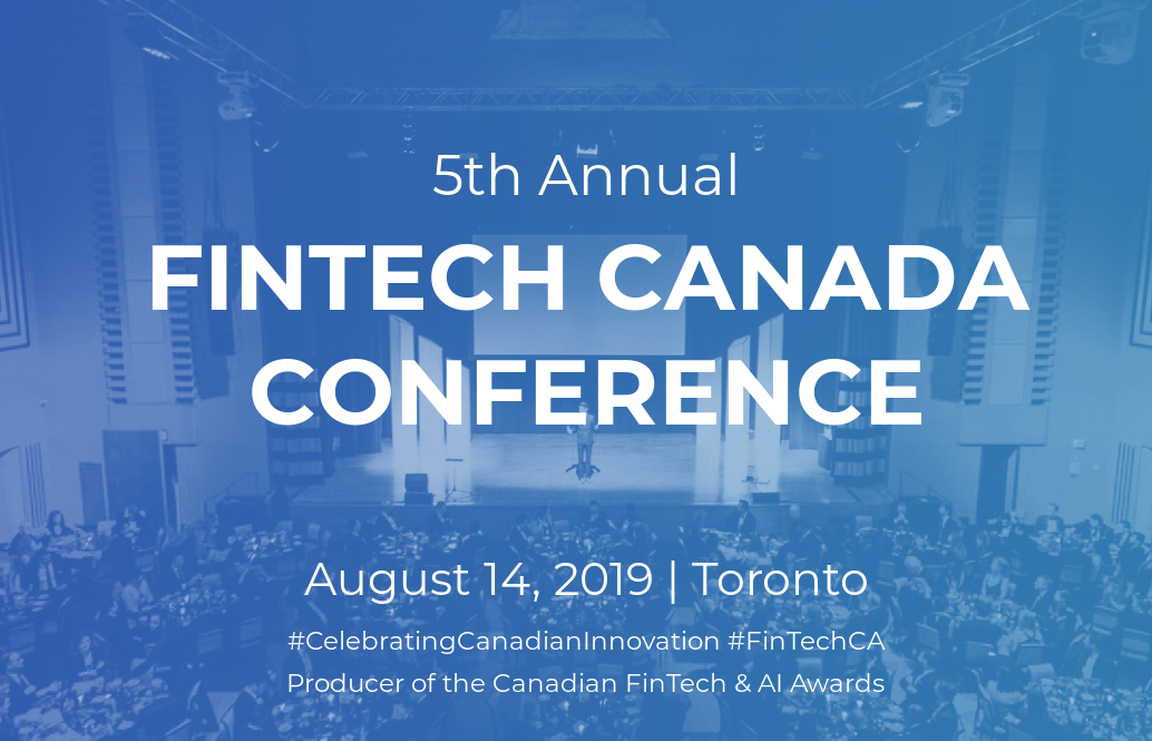 Our favourite talks from the 5th annual FinTech Canada Conference